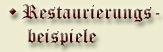 Restaurierungs-Beispiele